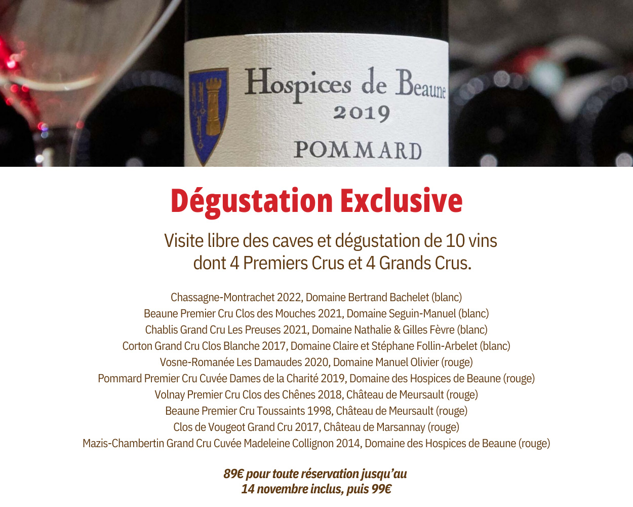 Dégustation Exclusive